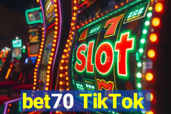 bet70 TikTok